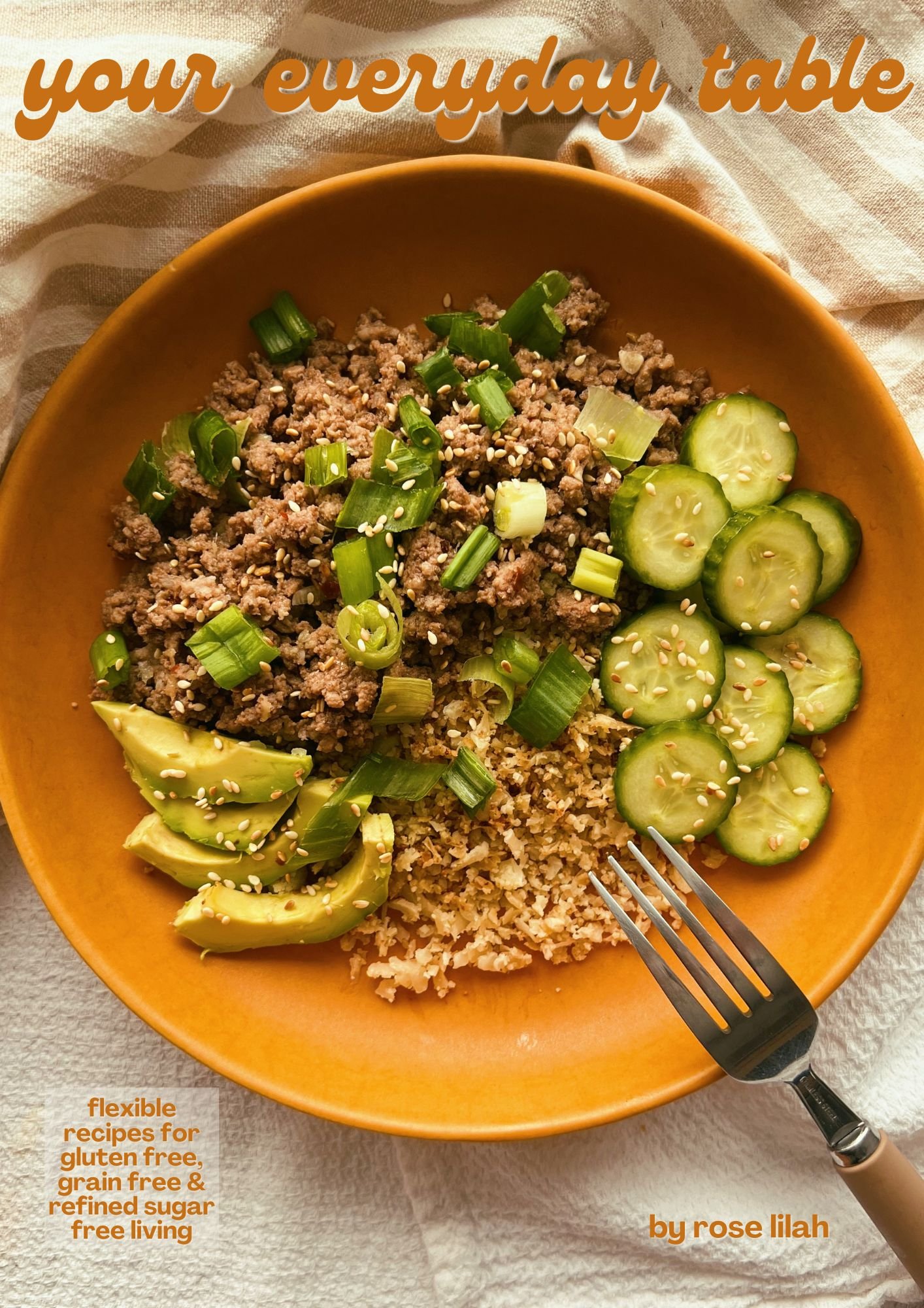 gluten free grain free cookbook - your everyday table